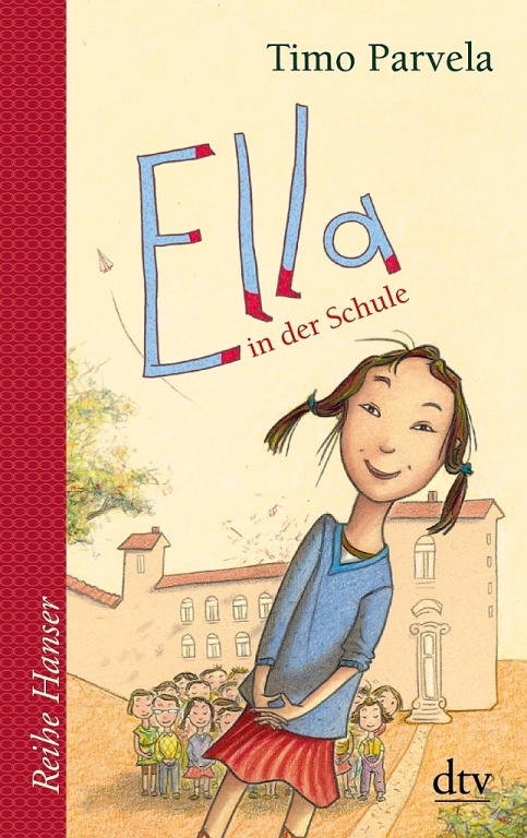 Ella in der Schule von Timo Parvela