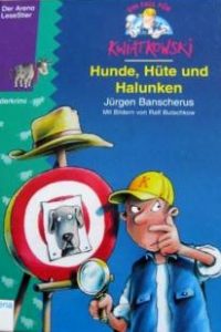 Hunde, Hüte und Halunken von Jürgen Banscherus