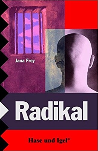 Radikal von Jana Frey