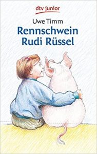 Rennschwein Rudi Rüssel von Uwe Timm
